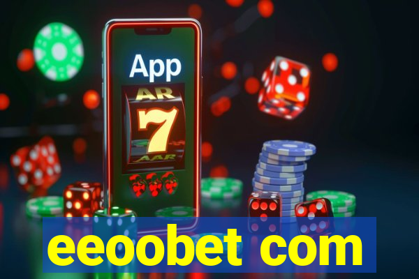 eeoobet com
